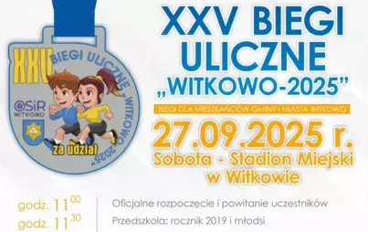 XXV Biegi Uliczne „Witkowo 2025” 